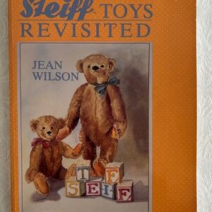 Steiff Toys Revisited by Jean Wilson Information & Price Guide